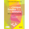 Image de La clinique fondée sur les valeurs : de la science aux personnes