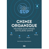 Image de Chimie organique- reussir son annee en filiere sante - pass - l.as - biotech - pharma
