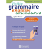 Image de Petite grammaire anglaise de l'écrit et de l'oral, collège et lycée : objectif communication : niveau intermédiaire B1-B2