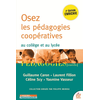 Image de Osez les pédagogies coopératives au collège et au lycée : la boîte à outils des pédagogies coopératives dans le secondaire