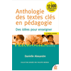 Image de Anthologie des textes clés en pédagogie : des idées pour enseigner