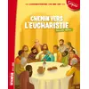Image de Chemin vers l'Eucharistie - Livret enfant (8-11 ans) - N2