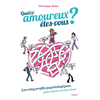 Image de Quel(s) amoureux êtes-vous ? : les cinq profils psychologiques pour aimer et être aimé