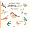 Image de Dessiner des oiseaux supermignons en couleur