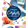 Image de Fabuleux cosmos à l'aquarelle