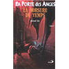 Image de Porte des anges (La) poche Tome 4 - Morsure du temps (La)