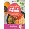 Image de Le livre santé de la cuisine végétale : 160 recettes créatives et gourmandes