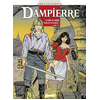 Image de Dampierre - Tome 09 - Point de pardon pour les fi d'garces !