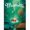 Image de Mamette - Tome 01 - Anges et Pigeons