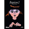 Image de Baptism - Tome 02
