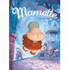 Image de Mamette - Tome 04 - Entre ciel et terre