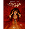 Image de L'Oracle della luna - Tome 01 - Le Maître des Abruzzes