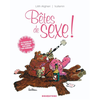 Image de Bêtes de sexe ! - La sexualité des animaux expliquée aux humains