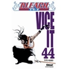 Image de Bleach - Tome 44 - Vice it