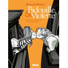 Image de Bidouille et Violette : intégrale