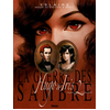 Image de La guerre des Sambre. Hugo & Iris. Vol. 2. La passion selon Iris : automne 1830