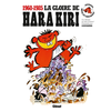 Image de La gloire de Hara Kiri - Les meilleurs dessins de Hara Kiri