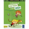 Image de A la découverte du corps humain et de la nature
