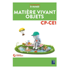Image de Matière vivant objets CP-CE1 : programmes 2016