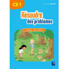 Image de Résoudre des problèmes CE1 : cahier de l'élève