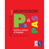 Image de Pédagogie Montessori L'écriture, la lecture et langage 2-6 ans