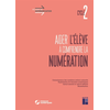 Image de Aider l'élève à comprendre la numération, cycle 2 : connaissance des nombres entiers naturels, exploitation de données numériques, calcul mental et calcul réfléchi, remédiation