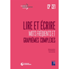 Image de Lire et écrire CP, CE1 : mots fréquents et graphèmes complexes : mémorisation, consolidation, autocontrôle