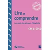 Image de Lire et comprendre CM1 - CM2 (+ ressources numériques) - Les mots, les phrases, l'implicite