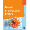 Image de Réussir en production d'écrits : CE1