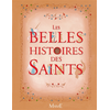 Image de Les belles histoires des saints