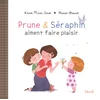 Image de Prune et Séraphin aiment faire plaisir