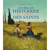 Image de Les belles histoires de l'enfance des saints