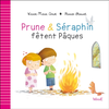 Image de Prune & Séraphin. Prune & Séraphin fêtent Pâques