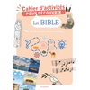 Image de Cahier d'activités pour découvrir la Bible : des BD, des quiz, des mots fléchés...