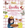 Image de Recettes pour cuisiner en famille, à Noël, à Pâques, le dimanche et autres fêtes carillonnées