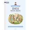 Image de Année 2 - Dieu nous sauve - Documents de l'accompagnateur NE (sans CD)