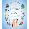 Image de Une histoire, une prière et... au lit !