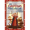 Image de Les chroniques de Follebreuil. Vol. 5. Le secret de la merveille