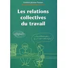 Image de Les relations collectives du travail