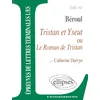 Image de Etude sur Beroul, Tristan et Yseut ou le roman de Tristan : Epreuves de lettres, Terminales L, ES