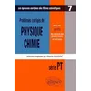Image de Problèmes corrigés de Physique et Chimie posés aux concours scientifiques, PT. 1999-2000, tome 7