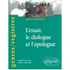 Image de L'essai, le dialogue et l'apologue