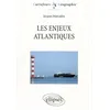 Image de Les enjeux atlantiques