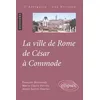 Image de La ville de Rome de César à Commode