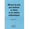 Image de 200 jours de tests pour améliorer sa vitesse et son intuition mathématiques/ Mathématiques MPSI-PCSI