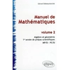 Image de Manuel de Mathématiques - volume 2 - Algèbre et Géométrie - 1ère année prépas scientifiques MP/SI - PC/SI
