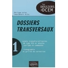 Image de Dossiers transversaux. Vol. 1