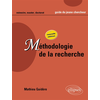 Image de Méthodologie de la recherche : guide du jeune chercheur en lettres, langues, sciences humaines et sociales : maîtrise, DEA, master, doctorat