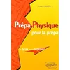 Image de Prépa Physique pour la prépa: Du lycée vers le supérieur