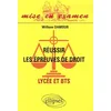 Image de Réussir les épreuves de droit Lycée et BTS